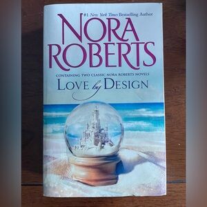 Love and Design by Nora Roberts